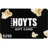 Hoyts Cinemas $250 NZD Digital Gift Cards (Email Delivery)